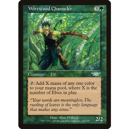 Wirewood Channeler