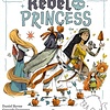 Rebel Princess: Deluxe Edition