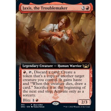 Jaxis, the Troublemaker - Foil - Buy A Box Promo