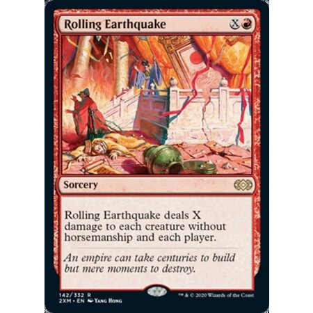 Rolling Earthquake