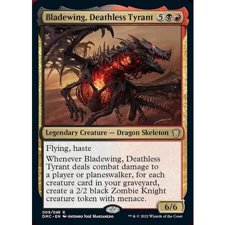 Bladewing, Deathless Tyrant