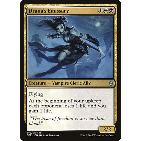 Drana's Emissary