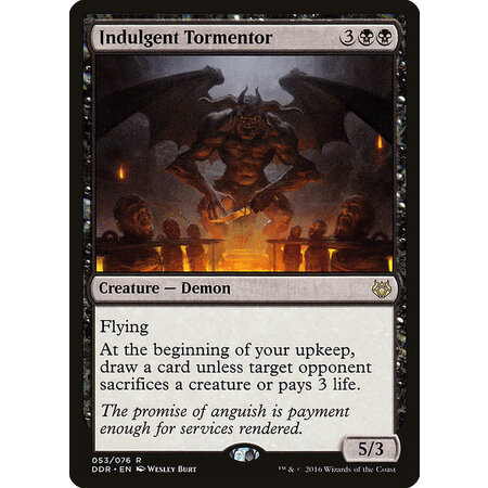Indulgent Tormentor