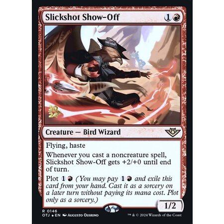 Slickshot Show-Off - Foil - Prerelease Promo
