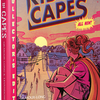 Kids in Capes - Deluxe Hardcover