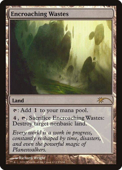 Encroaching Wastes - Foil - FNM Promo