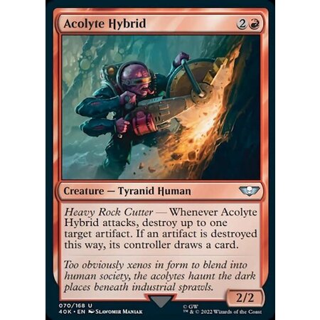 Acolyte Hybrid