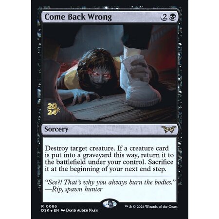 Come Back Wrong - Foil - Prerelease Promo