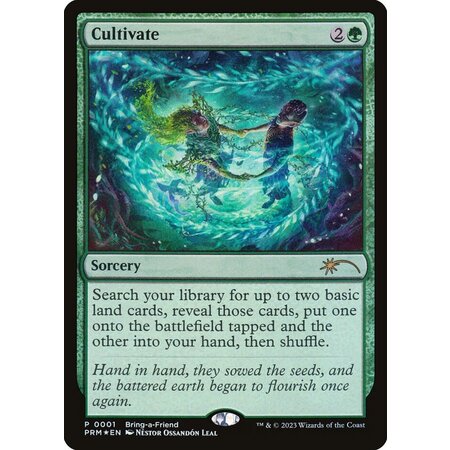 Cultivate - Foil - Bring a Friend Promo