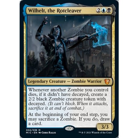Wilhelt, the Rotcleaver - Foil