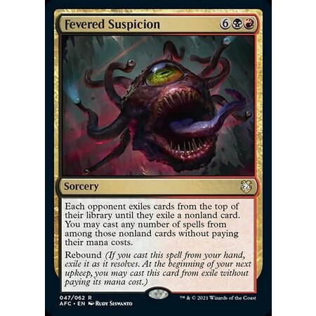 Fevered Suspicion