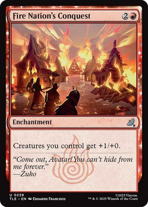 Fire Nation's Conquest - Foil