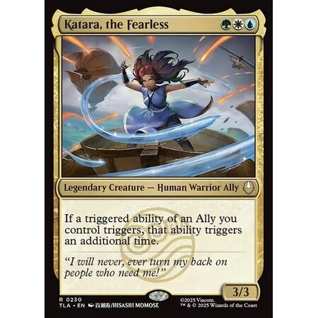 Katara, the Fearless - Foil