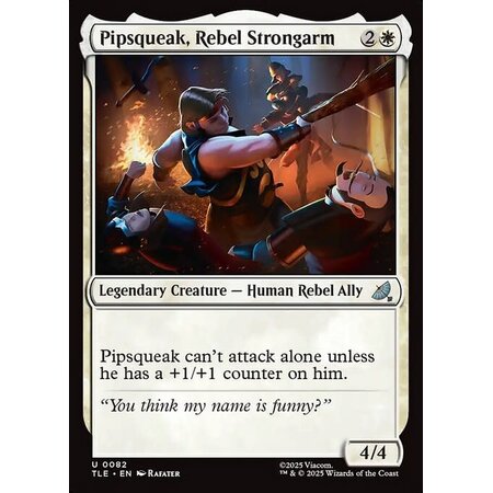 Pipsqueak, Rebel Strongarm - Foil