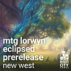 MTG Lorwyn Eclipsed Prerelease Events - New West