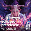 MTG Lorwyn Eclipsed Prerelease Events - Vancouver