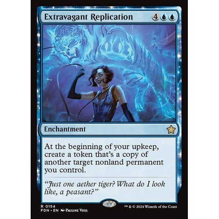 Extravagant Replication - Foil