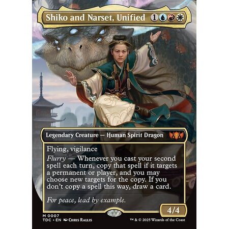 Shiko and Narset, Unified