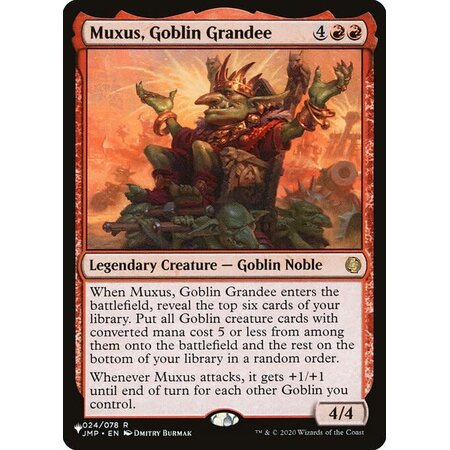 Muxus, Goblin Grandee