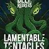 PREORDER - Deep Regrets: Lamentable Tentacles Mini-Expansion