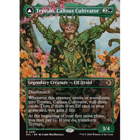 Trystan, Callous Cultivator