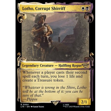 Lotho, Corrupt Shirriff - Silver Foil
