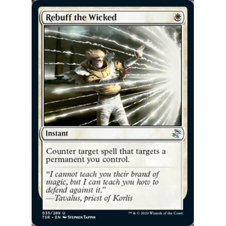 Rebuff the Wicked