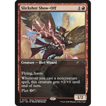 Slickshot Show-Off - Foil - Store Championship Promo