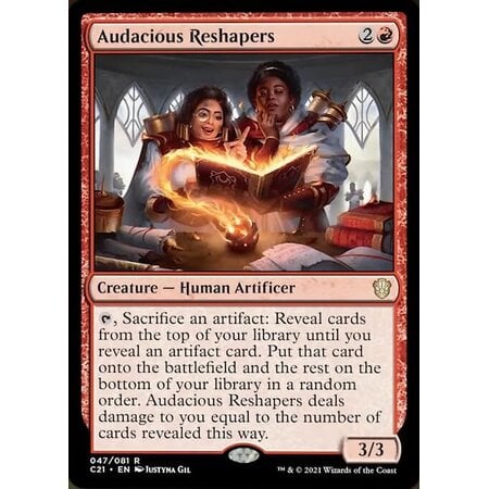 Audacious Reshapers