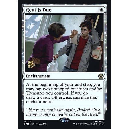 Rent Is Due - Foil - Prerelease Promo