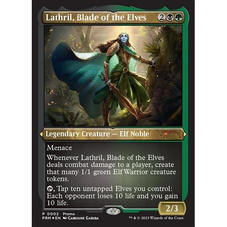 Lathril, Blade of the Elves - Foil-Etched - Resale Promo
