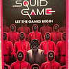 SQUID GAME: Let the Games Begin