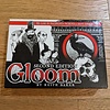 Gloom: Second edition
