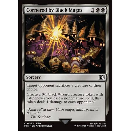 Cornered by Black Mages - Foil