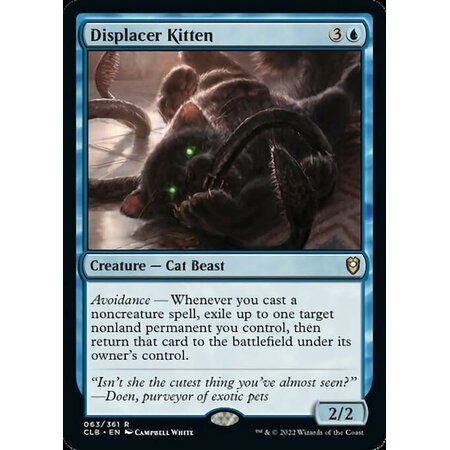Displacer Kitten
