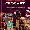 Dungeons & Dragons Crochet: A Book of Many Patterns