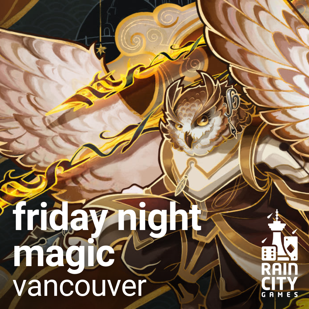 Friday Night Magic - Vancouver