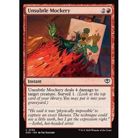 Unsubtle Mockery - Foil