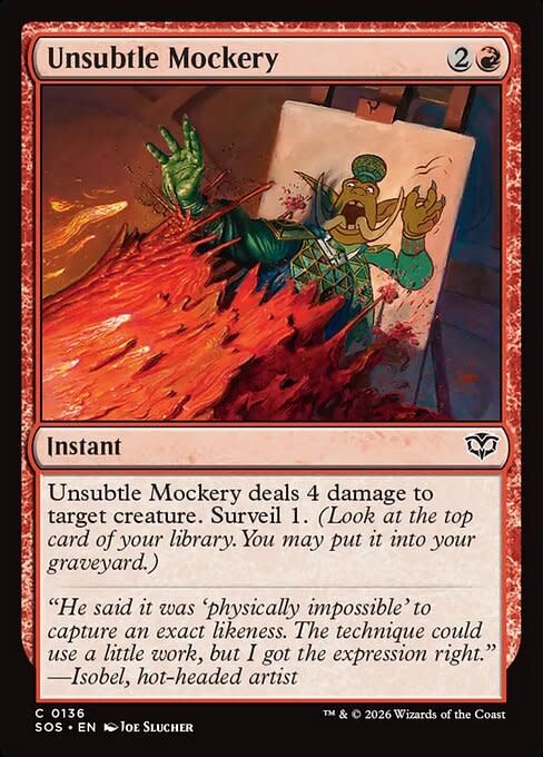 Unsubtle Mockery - Foil