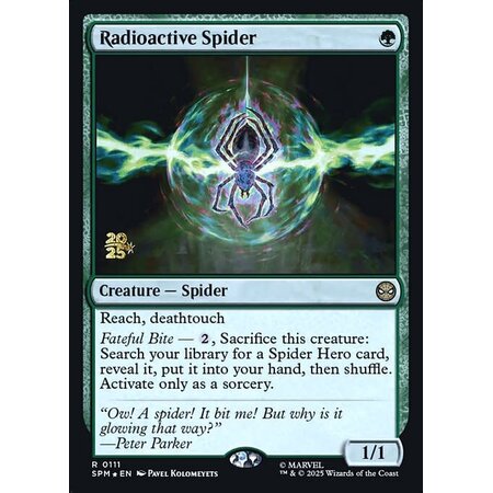Radioactive Spider - Foil - Prerelease Promo