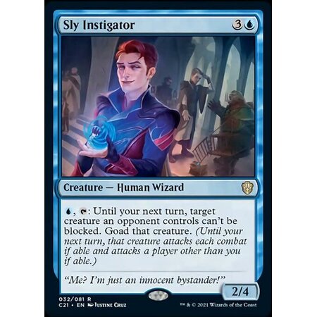 Sly Instigator