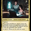 Shaun & Rebecca, Agents
