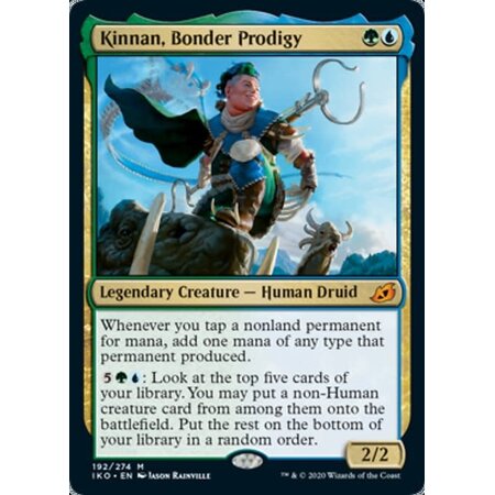 Kinnan, Bonder Prodigy