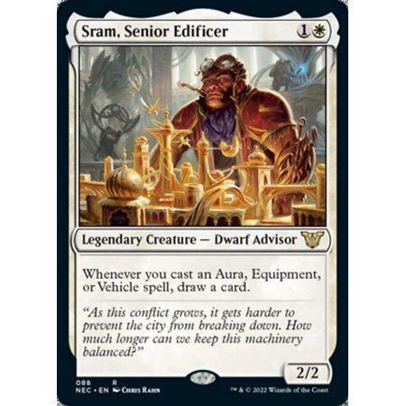 Sram, Senior Edificer