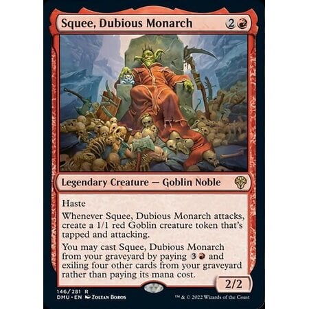 Squee, Dubious Monarch