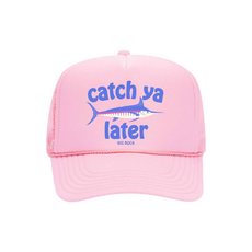 Big Rock Catch Ya Later Foam Trucker