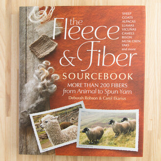 Storey Publishing The Fleece & Fiber Sourcebook by Deborah Robson & Carol Ekarius Storey Publishing The Fleece & Fiber Sourcebook by Deborah Robson & Carol Ekarius