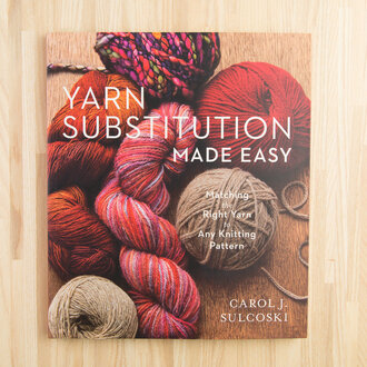 Lark Crafts Yarn Substitution Made Easy by Carol J. Sulcoski Lark Crafts Yarn Substitution Made Easy by Carol J. Sulcoski