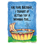 OZZE FOR YOUR B-DAY, I THOUGHT OF GETTING YOU A SWIMMING.... CARD