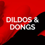 DILDOS & DONGS